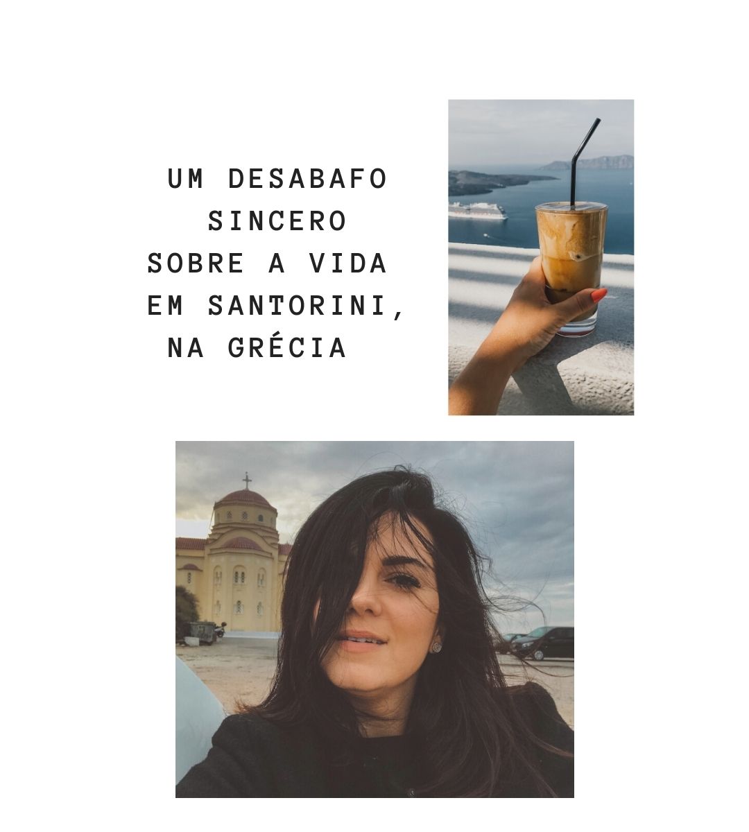 Um desabafo sincero sobre a vida em Santorini, na Grécia