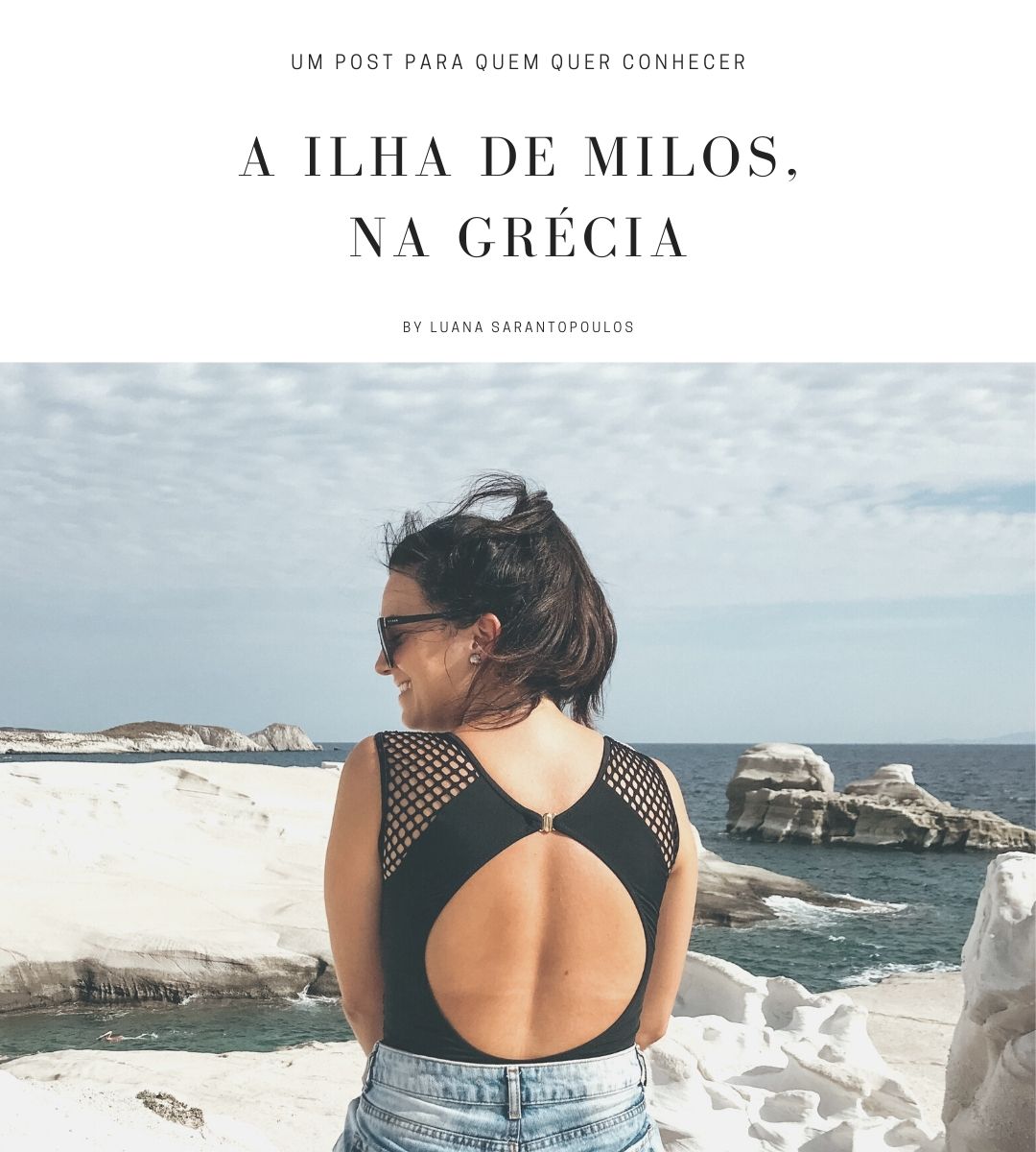Um post para quem quer conhecer Milos, na Grécia