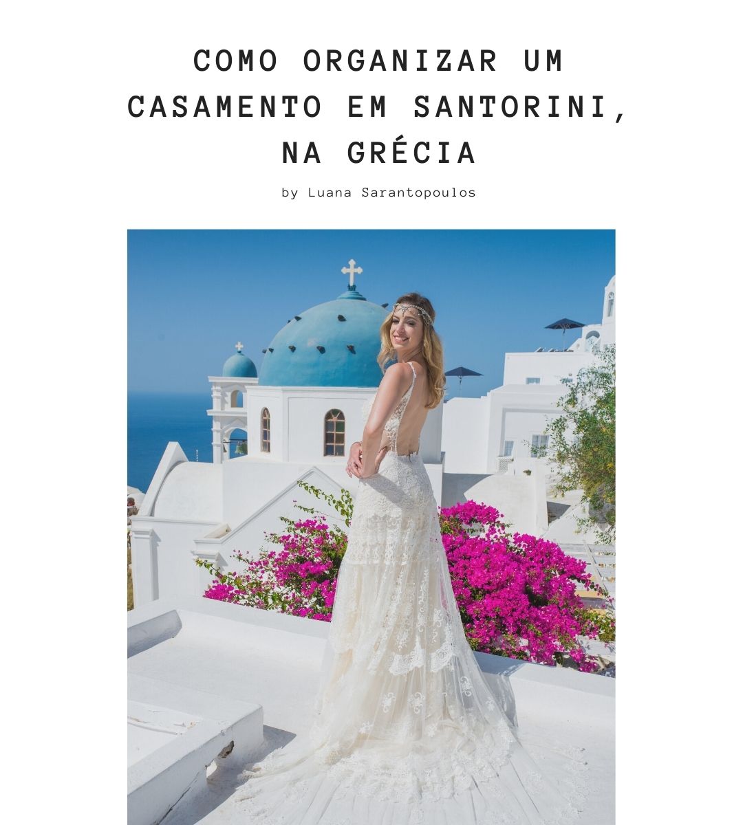 Como organizar um Casamento em Santorini, na Grécia!